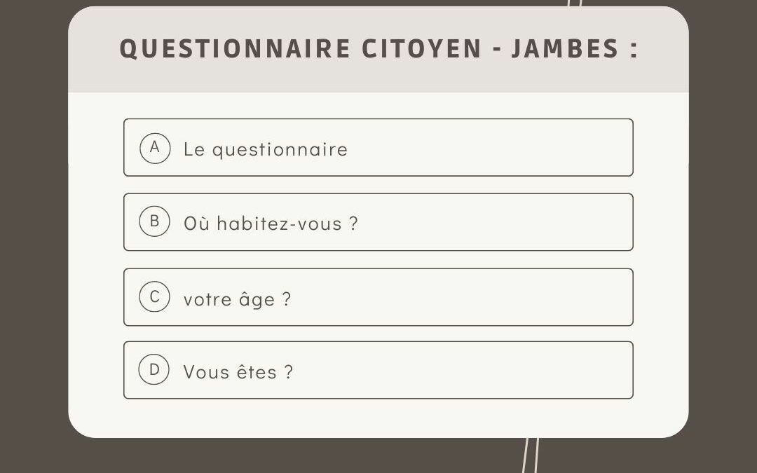 UNE ENQUÊTE POUR MIEUX COMPRENDRE LA VIE DE VOTRE QUARTIER ET RENDRE